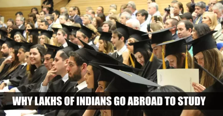 Why do lakhs of Indians go abroad to study? Cause of Brain Drain?